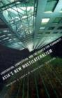 Asia's New Multilateralism : Cooperation, Competition, and the Search for Community - Book