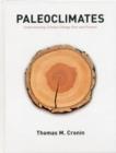 Paleoclimates : Understanding Climate Change Past and Present - Book
