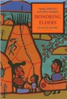 Honoring Elders : Aging, Authority, and Ojibwe Religion - Book