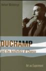 Duchamp and the Aesthetics of Chance : Art as Experiment - Book