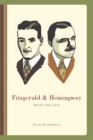 Fitzgerald and Hemingway : Works and Days - Book