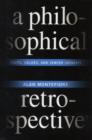 A Philosophical Retrospective : Facts, Values, and Jewish Identity - Book