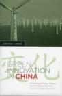 Green Innovation in China : China's Wind Power Industry and the Global Transition to a Low-Carbon Economy - Book