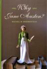 Why Jane Austen? - Book