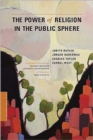 The Power of Religion in the Public Sphere - Book