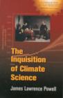 The Inquisition of Climate Science - Book