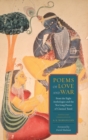 Poems of Love and War : From the Eight Anthologies and the Ten Long Poems of Classical Tamil - Book