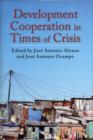 Development Cooperation in Times of Crisis - Book
