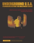 Underground U.S.A. : Filmmaking Beyond the Hollywood Canon - Book