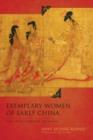 Exemplary Women of Early China : The Lienu zhuan of Liu Xiang - Book