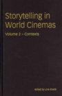 Storytelling in World Cinemas : Contexts - Book