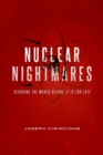 Nuclear Nightmares : Securing the World Before It Is Too Late - Book