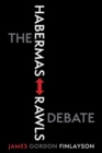 The Habermas-Rawls Debate - Book