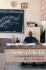 Govern Like Us : U.S. Expectations of Poor Countries - Book