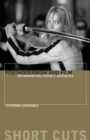 Postmodernism and Film : Rethinking Hollywood's Aesthestics - Book