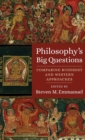 Philosophy's Big Questions : Comparing Buddhist and Western Approaches - Book