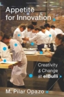 Appetite for Innovation : Creativity and Change at elBulli - Book