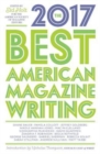 The Best American Magazine Writing 2017 - Book