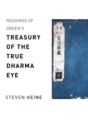Readings of Dogen's "Treasury of the True Dharma Eye" - Book
