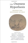 The Oneness Hypothesis : Beyond the Boundary of Self - Book