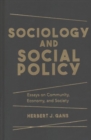 Sociology and Social Policy : Essays on Community, Economy, and Society - Book
