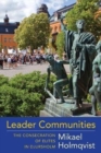 Leader Communities : The Consecration of Elites in Djursholm - Book