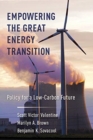 Empowering the Great Energy Transition : Policy for a Low-Carbon Future - Book