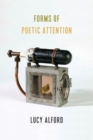 Forms of Poetic Attention - Book