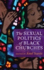 The Sexual Politics of Black Churches - Book