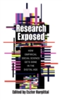 Research Exposed : How Empirical Social Science Gets Done in the Digital Age - Book