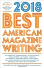 The Best American Magazine Writing 2018 - Book