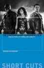 The Contemporary Superhero Film : Projections of Power and Identity - Book