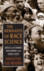 The Remnants of Race Science : UNESCO and Economic Development in the Global South - Book