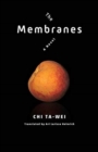 The Membranes : A Novel - Book