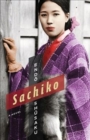 Sachiko : A Novel - Book