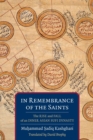 In Remembrance of the Saints : The Rise and Fall of an Inner Asian Sufi Dynasty - Book