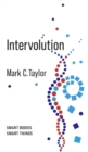 Intervolution : Smart Bodies Smart Things - Book