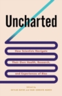 Uncharted : How Scientists Navigate Their Own Health, Research, and Experiences of Bias - Book