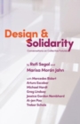 Design and Solidarity : Conversations on Collective Futures - Book