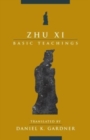 Zhu Xi : Basic Teachings - Book