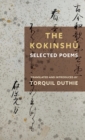 The Kokinshu : Selected Poems - Book