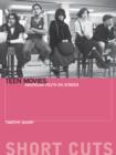 Teen Movies : American Youth on Screen - eBook