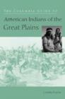 The Columbia Guide to American Indians of the Great Plains - eBook