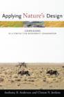 Applying Nature's Design : Corridors as a Strategy for Biodiversity Conservation - eBook