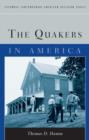 The Quakers in America - eBook