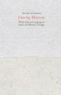 Crossing Horizons : World, Self, and Language in Indian and Western Thought - Shlomo Biderman