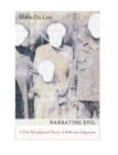 Narrating Evil : A Postmetaphysical Theory of Reflective Judgment - eBook