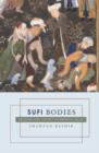 Sufi Bodies : Religion and Society in Medieval Islam - eBook
