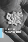 The Risks of Prescription Drugs - eBook