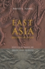 East Asia Before the West : Five Centuries of Trade and Tribute - David C. Kang